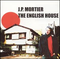 J.P. Mortier - The English House lyrics