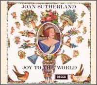 Dame Joan Sutherland - Joy to the World lyrics