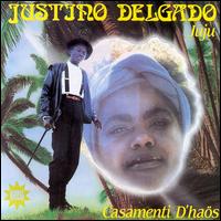 Justino Delgado - Juju Casamenti D'haos lyrics