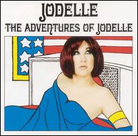 Jodelle - The Adventures of Jodelle lyrics
