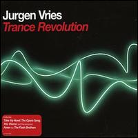 Jurgen Vries - Trance Revolution lyrics