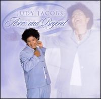 Judy Jacobs - Above and Beyond lyrics