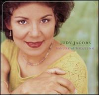 Judy Jacobs - House of Healing lyrics