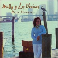 Milly Jocelyn Y Los Vecinos - Hasta Siempre lyrics