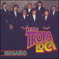 La Tropa Loca - Engao lyrics