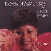 Donna Bryant-Jones - Restored lyrics