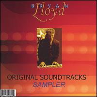 Bryan Lloyd - Original Soundtracks Sampler lyrics