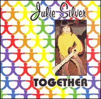 Julie Silver - Together lyrics