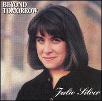 Julie Silver - Beyond Tomorrow lyrics