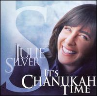 Julie Silver - It's Chanukah Time lyrics