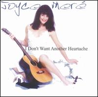 Joyce Mere - I Don't Want Another Heartache lyrics