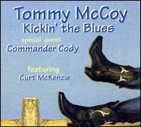 Tommy McCoy - Kickin' The Blues lyrics