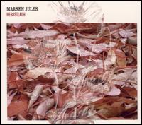 Marsen Jules - Herbstlaub lyrics