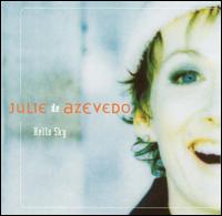 Julie de Azevedo - Hello Sky lyrics