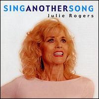 Julie Rogers - Sing Another Song lyrics