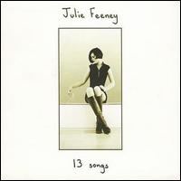 Julie Feeney - 13 Songs lyrics