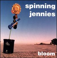 Spinning Jennies - Bloom lyrics