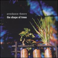 Avoidance Theory - Shape of Trees lyrics