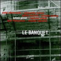 Julien Pinol - Le Banquet lyrics