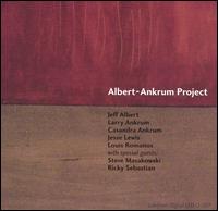 Albert-Ankrum Project - The Albert-Ankrum Project lyrics