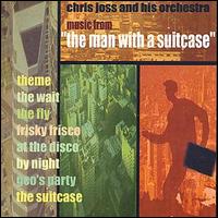 Chris Joss - Music from the Man with a Suitcase lyrics
