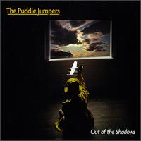 The Puddle Jumpers - Out of the Shadows lyrics