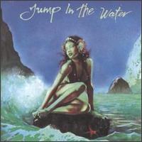 Jump in the Water - Jump in the Water lyrics