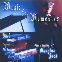 Douglas Jack - Music for Memories, Vol. 1 lyrics