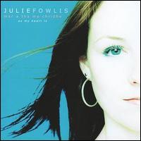 Julie Fowlis - Mar a tha Mo Chridhe lyrics