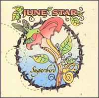 June Star - Sugarbird lyrics