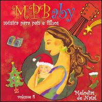 Reginaldo Frazatto Jr. - MPBaby, Vol. 4: Melodias de Natal lyrics