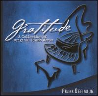 Frank Defino, Jr. - Gratitude lyrics