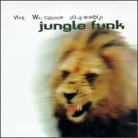 Jungle Funk - Jungle Funk [Jungle Funk] [live] lyrics