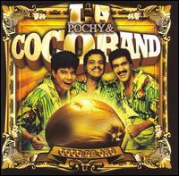 Pochy and La Coco Band - Coco de Oro lyrics
