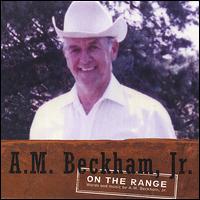 Arvel M Beckham Jr - On the Range lyrics