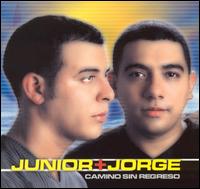 Junior & Jorge - Camino Sin Regreso lyrics