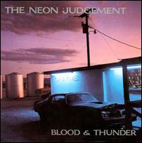 Neon Judgement - Blood & Thunder lyrics