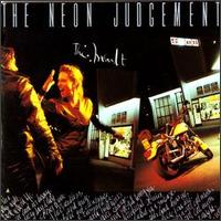 Neon Judgement - The Insult lyrics