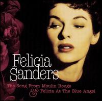 Felicia Sanders - The Song from Moulin Rouge lyrics
