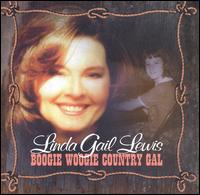 Linda Gail Lewis - Boogie Woogie Country Gal lyrics