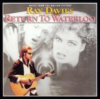 Ray Davies - Return to Waterloo lyrics
