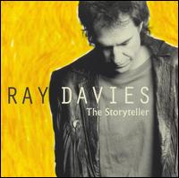 Ray Davies - The Storyteller lyrics