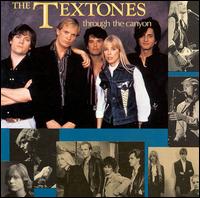 The Textones - Through the Canyon lyrics