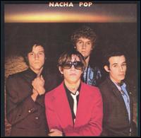Nacha Pop - Nacha Pop lyrics