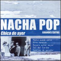 Nacha Pop - Chica de Ayer lyrics