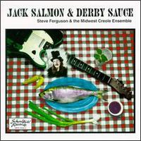 Steve Ferguson - Jack Salmon & Derby Sauce lyrics
