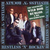 Bob Burgos - Restless and Rockin' lyrics