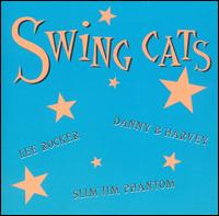 Swing Cats - Swing Cats [Cleopatra] lyrics