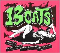 13 Cats - 13 Tracks lyrics