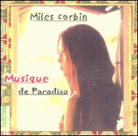 Miles Corbin - Musique de Paradiso lyrics